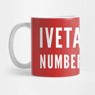 Ivetastic’s number 1 fan Mug